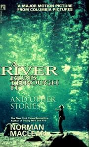 Cover of A river runs through it